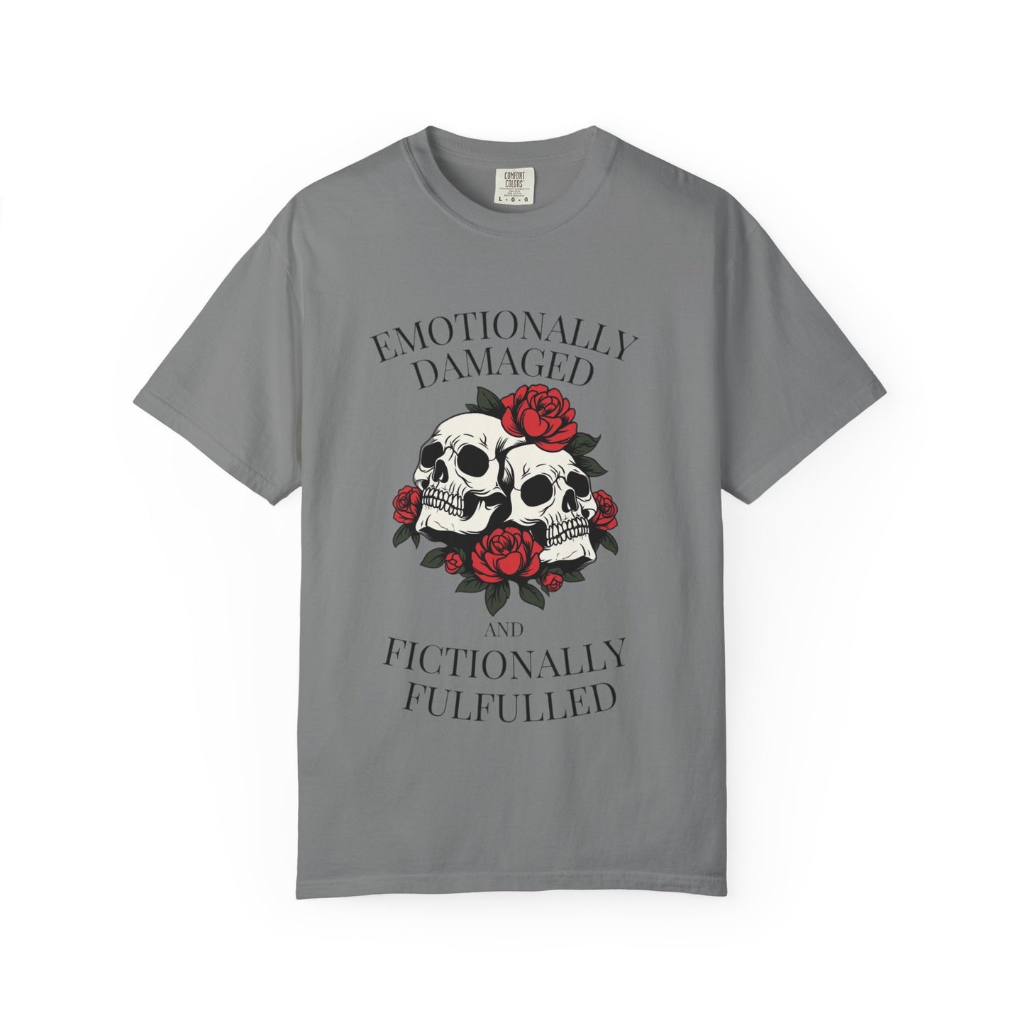 Emotional Damage Comfort Colors T-Shirt