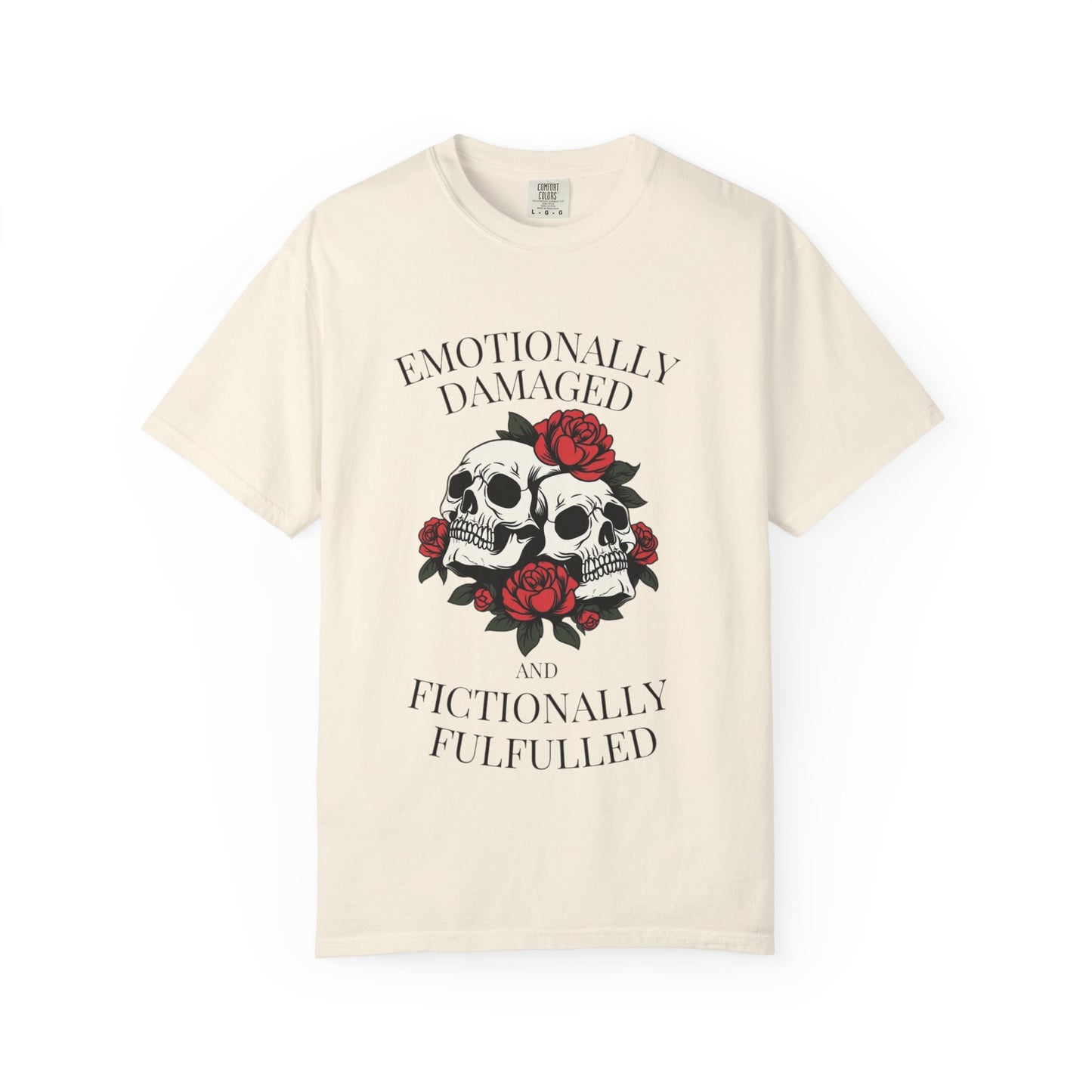 Emotional Damage Comfort Colors T-Shirt