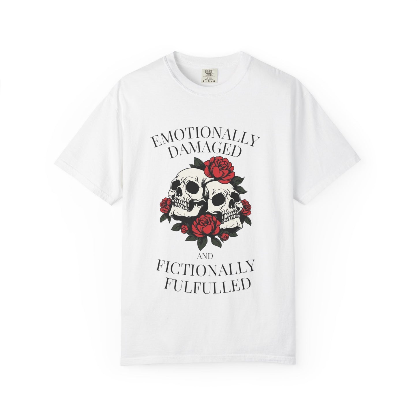 Emotional Damage Comfort Colors T-Shirt